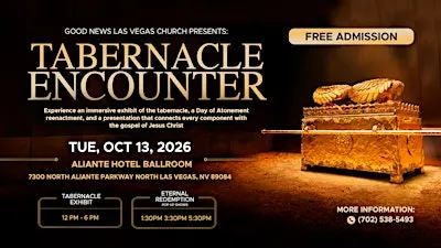The Tabernacle Encounter in Las Vegas – Discover God’s Plan of Redemption