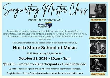 Songwriter Master Class Presented by RiverJAM Music