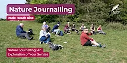 Nature Journalling: An Exploration of Your Senses at Rode Heath Rise