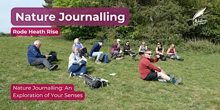 Nature Journalling: An Exploration of Your Senses at Rode Heath Rise