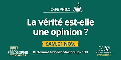 café philo: la vérité est-elle une opinion?