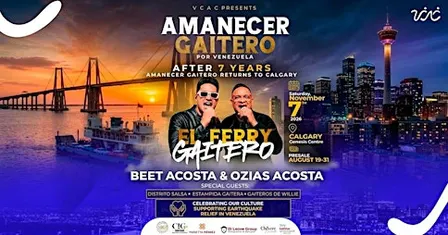 El Ferry Gaitero | Amanecer Gaitero por Venezuela  | Calgary