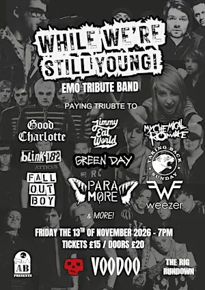 While We’re Still Young - Emo Tribute Band!