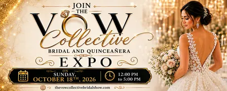 The Vow Collective Bridal and Quinceanera Show