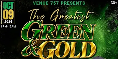 The Greatest Green & Gold Homecoming Experience