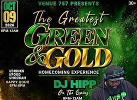 The Greatest Green & Gold Homecoming Experience