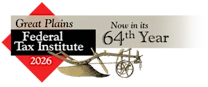 64th Annual Great Plains Federal Tax Institute