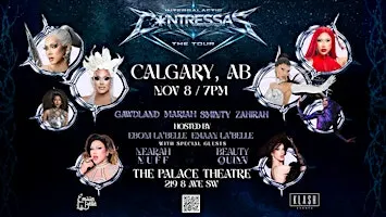 INTERGALACTIC CVNTRESSAS Tour / Calgary