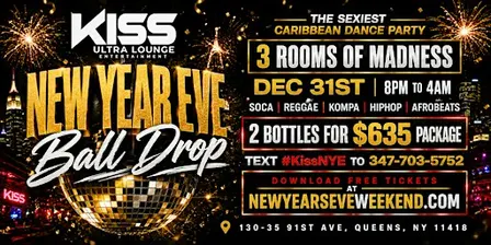 NEW YEARS EVE BALL DROP PARTY AT KISS LOUNGE
