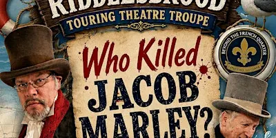 Mystery Theater and Dinner- Who Killed Jacob Marley