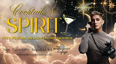 Cocktails & Spirit! With Psychic Medium Daniel Monroe