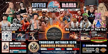 Bakersfield, CA - Little Mania Mini Wrestling @ Paradise Palace Hall