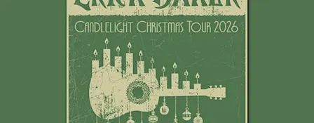 A Candlelight Christmas with Erick Baker (Reserved Seats & SRO)