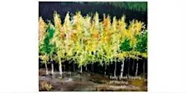 Golden Aspens   Monday,  Oct. 5th   6:30pm $35