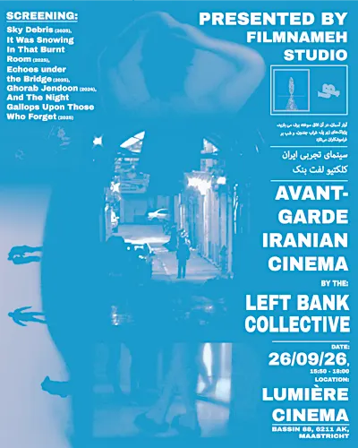 Iranian avant-garde cinema: By the Left Bank collective