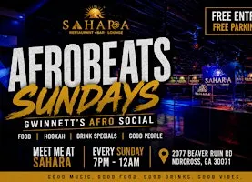 Afrobeats Sundays at Sahara | Gwinnett’s Afro Social