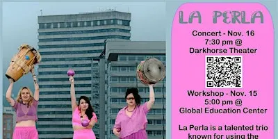 Colombian Fire: La Perla in Concert