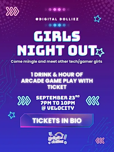 Girls Night Out with Digital Dolliez