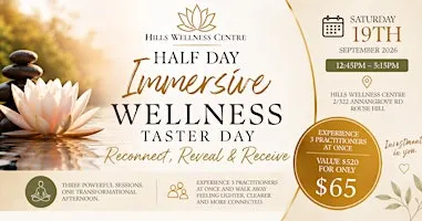 Immersive Wellness Taster Day: Reconnect, Reveal & Receive