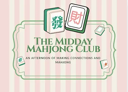 Midday Mahjong Club – A Curated Mahjong Social by The Birdbam Edit