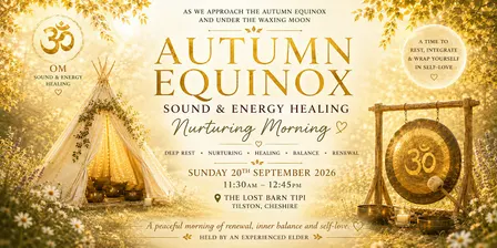 Autumn Equinox Sound & Energy Healing – Giving Back to Yourself
