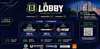 Le Lobby | le week-end e-sport à Suresnes