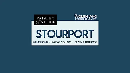 STOURPORT ON SEVERN - Networking with The Women Who Business Community