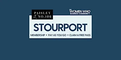 STOURPORT ON SEVERN - Networking with The Women Who Business Community