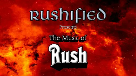 Rushified Presents: The Music of Rush