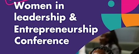 Women in Leadership and Entrepreneurship Conference- Economic Empowerment