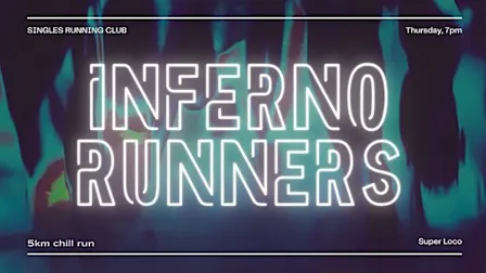 Singles Night Run x INFERNO RUNNERS: 5km [Coached session]