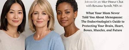 What Your Mom Never Told You About Menopause: The Endocrinologist's Guide