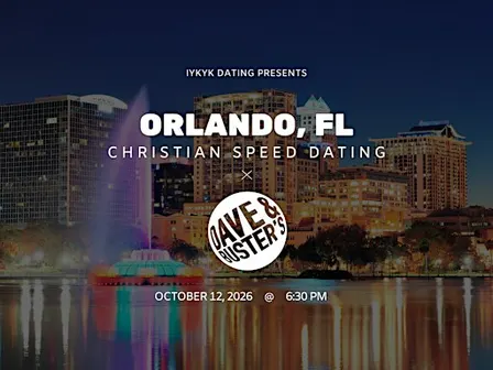 ✝️Orlando Christian Speed Dating | IYKYK Dating | 20s-30s | 10/12/26