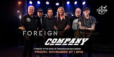 Foreign Company – A Tribute to Foreigner & Bad Company