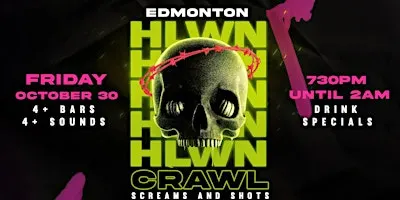 Edmonton's Haunted Hop 2026: Halloween Bar Crawl (Friday, Oct 30)
