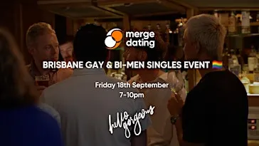 Brisbane | Gay & Bi-Men Singles Event | Hello Gorgeous | 18th September