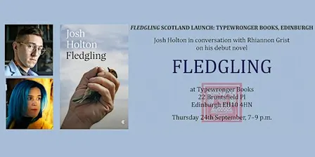 Fledgling: Josh Holton and Rhiannon Grist, in conversation