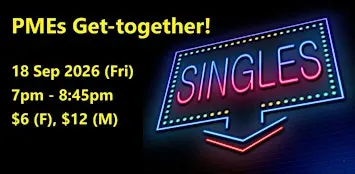 PMEs Get-together (Fri, 18 Sep). singles social event.