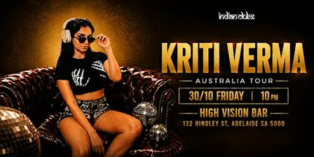 BIG BANG BOLLYWOOD ft. KRITI VERMA at High Vision Bar, Adelaide