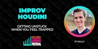 Improv Houdini: Getting Unstuck When You Feel Trapped