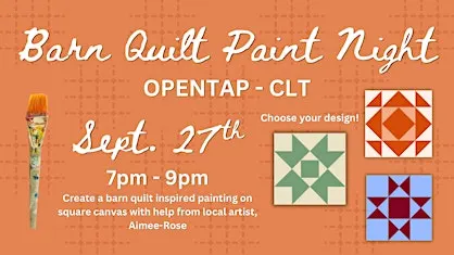 Barn Quilt Paint Night at OpenTap - CLT