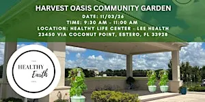 Harvest Oasis Community Garden Maintenance Day 11/3