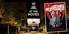THE HITMAN'S BODYGUARD  MOVIE NIGHT
