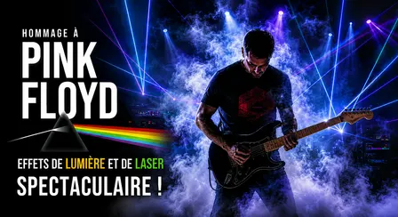 Gatineau : Samedi 11 septembre 2027 - 19h30 : Hommage à Pink Floyd
