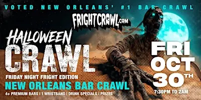 The Fright Crawl | New Orleans Halloween Bar Crawl 2026 | Fri, Oct 30