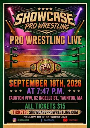 Showcase Pro Wrestling Present September to Remember: Taunton