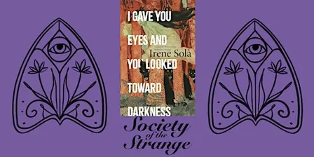 October Translated Book Club I Gave You Eyes and You Looked Toward Darkness