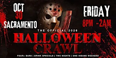 Sacramento Halloween Bar Crawl — Halloween Friday, Fri, Oct 30