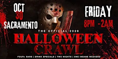 Sacramento Halloween Bar Crawl — Halloween Friday, Fri, Oct 30