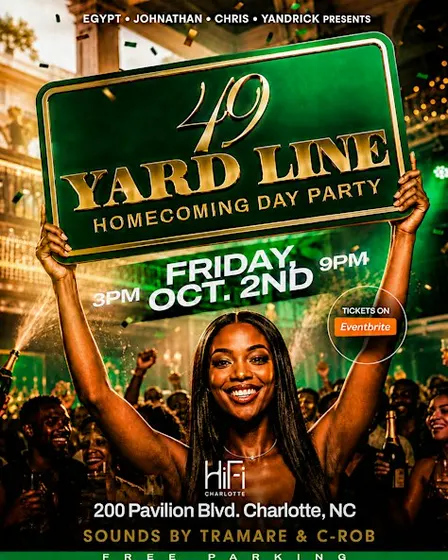 49 YARD LINE - CLT HOMECOMING DAY PARTY